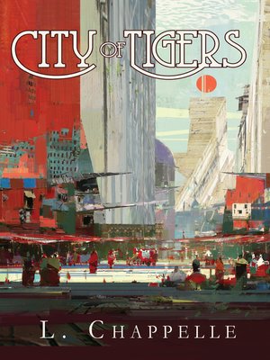 cover image of City of Tigers